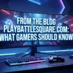 From the Blog PlayBattleSquare.com